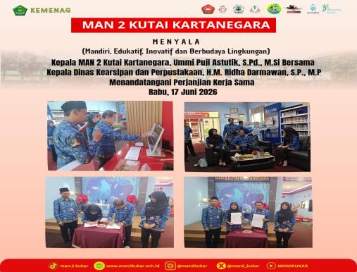 Perjanjian Kerja Sama MAN 2 Kukar dengan  Dinas Kearsipan dan Perpustakaan Kukar 